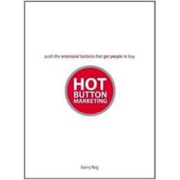 Click here to grab your own copy of "Hot Button Marketing"