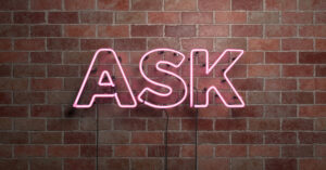 ASK - fluorescent Neon tube Sign on brickwork - Front view - 3D rendered royalty free stock picture. Can be used for online banner ads and direct mailers.